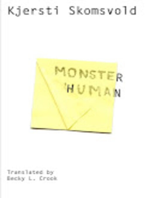Title details for Monsterhuman by Kjersti A. Skomsvold - Available